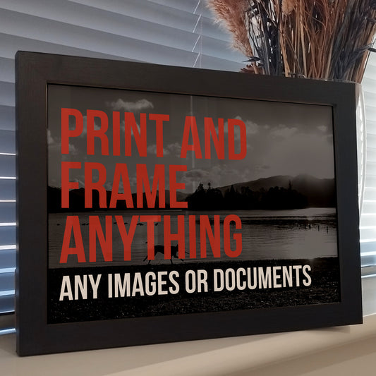 High Quality Professional Prints | Print and Frame Any Image, Document or Certificate | A4 A3 Printing Service | Custom Framed Photo Print