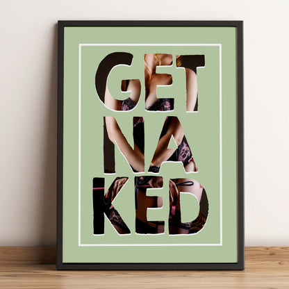 Custom Get Naked Print, Boudoir Print, Nude Wall Art, Gifts for Husband Him, For His Eyes Only Print, Erotic Sexy Wall Art Print