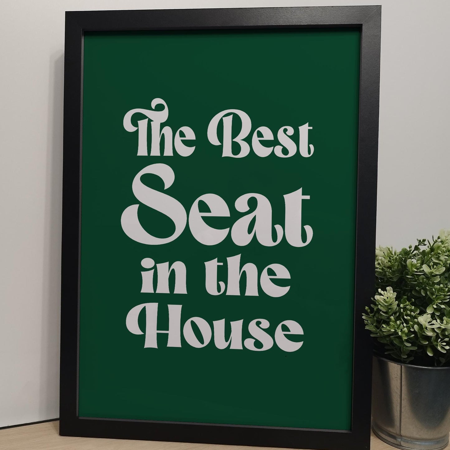 Best Seat in the House Bathroom Wall Print | Custom Colour Print for Home Toilet | Typography Housewarming Gifts for Couples, Mum and Dad